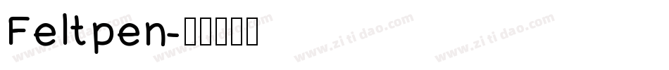 Feltpen字体转换