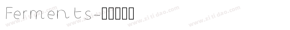 Ferments字体转换