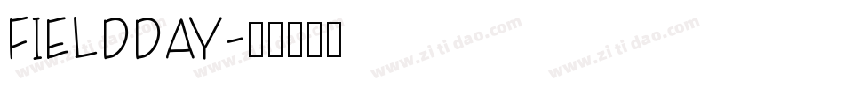 FIELDDAY字体转换