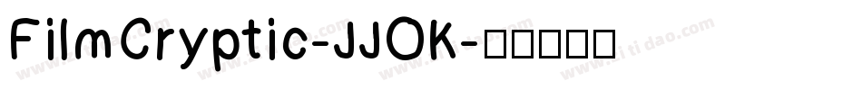 FilmCryptic-JJOK字体转换
