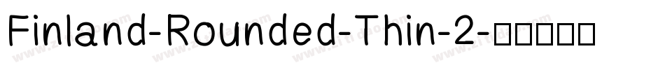 Finland-Rounded-Thin-2字体转换
