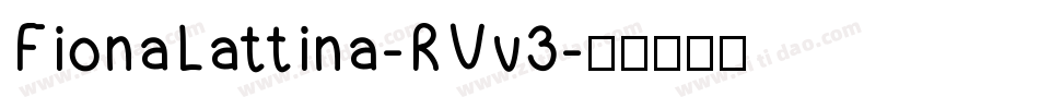 FionaLattina-RVv3字体转换