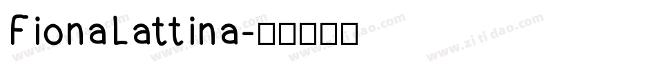 FionaLattina字体转换