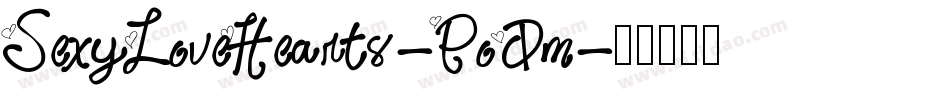 SexyLoveHearts-PoDm字体转换