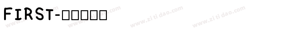 FIRST字体转换