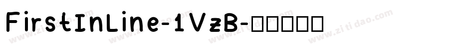 FirstInLine-1VzB字体转换