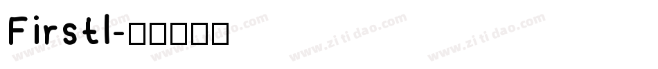 Firstl字体转换