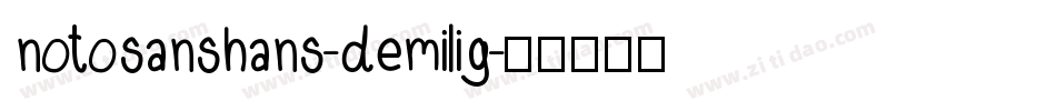 notosanshans-demilig字体转换