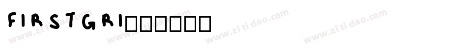 FIRSTGRI字体转换