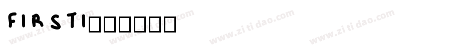 FIRSTI字体转换