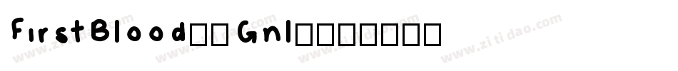 FirstBlood-1Gnl4字体转换
