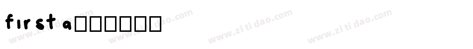 firsta字体转换