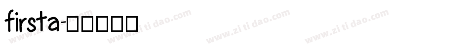 firsta字体转换
