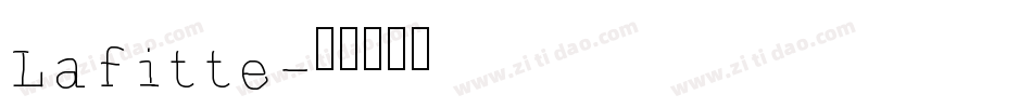 Lafitte字体转换