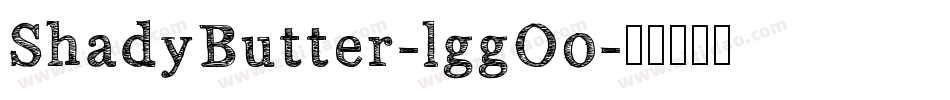 ShadyButter-lggO0字体转换