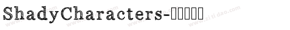 ShadyCharacters字体转换