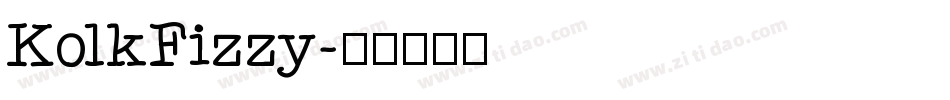 KolkFizzy字体转换