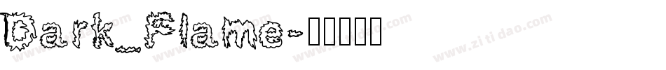 Dark_Flame字体转换