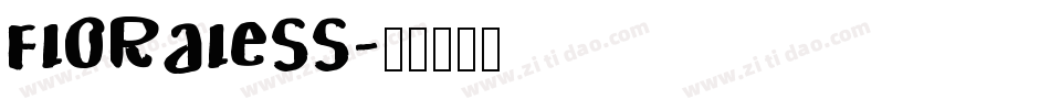 Floraless字体转换