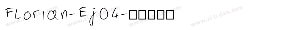 Florian-Ej04字体转换