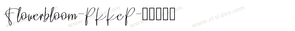 Flowerbloom-PKKeP字体转换