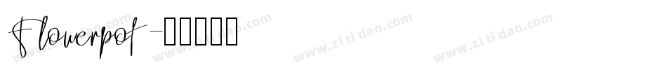 Flowerpot字体转换