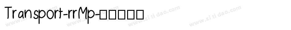 Transport-rrMp字体转换