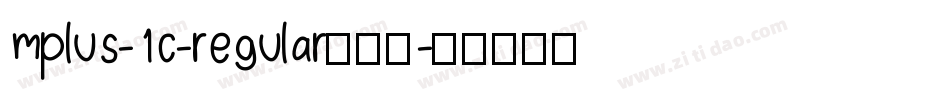 mplus-1c-regular生成器字体转换