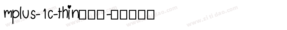 mplus-1c-thin生成器字体转换