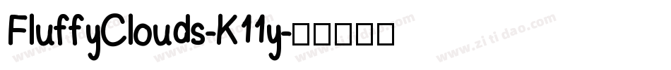 FluffyClouds-K11y字体转换
