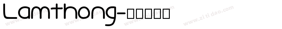 Lamthong字体转换