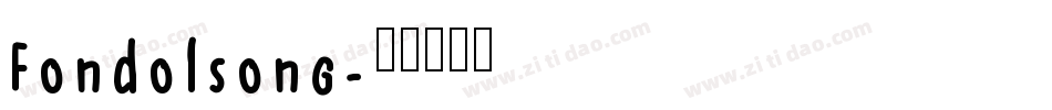 Fondolsong字体转换
