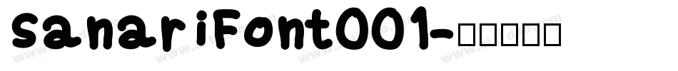 SanariFont001字体转换