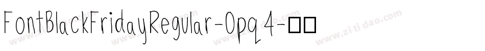 FontBlackFridayRegular-0pq4字体转换