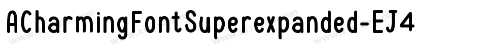 ACharmingFontSuperexpanded-EJ4j字体转换