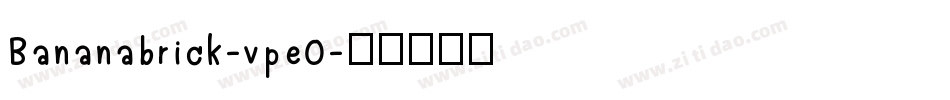 Bananabrick-vpeO字体转换