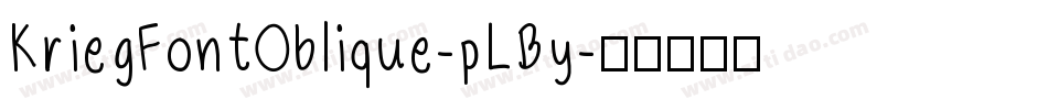 KriegFontOblique-pLBy字体转换