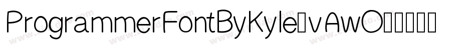 ProgrammerFontByKyle-vAwO字体转换
