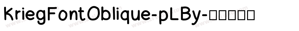 KriegFontOblique-pLBy字体转换