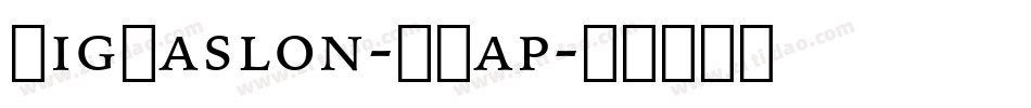 BigCaslon-SCap字体转换