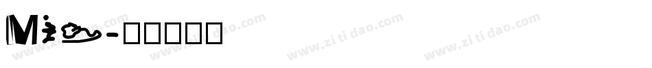 Mis字体转换