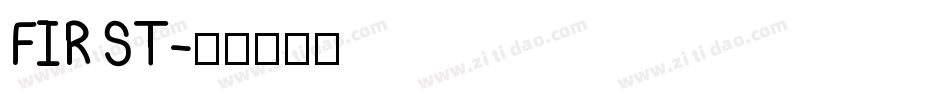 FIRST字体转换