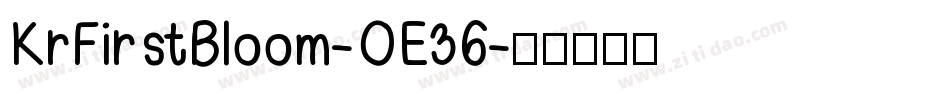 KrFirstBloom-OE36字体转换