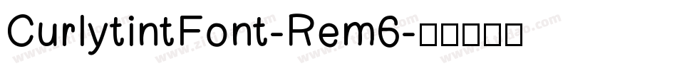 CurlytintFont-Rem6字体转换