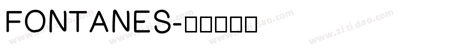 FONTANES字体转换