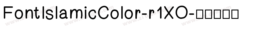 FontIslamicColor-r1XO字体转换