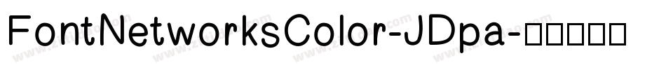 FontNetworksColor-JDpa字体转换