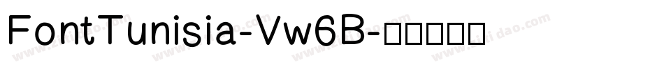 FontTunisia-Vw6B字体转换