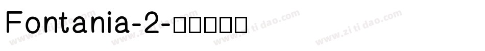 Fontania-2字体转换