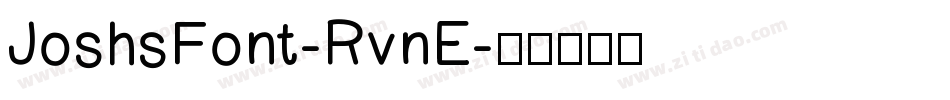 JoshsFont-RvnE字体转换